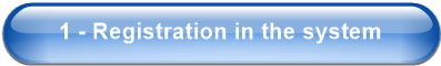 1 - Registration in the system